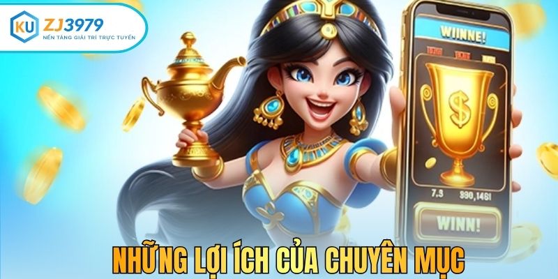 Những lợi ích của chuyên mục